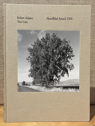 Item #902397 Robert Adams: Tree Line - Hasselblad Award 2009. Robert Adams