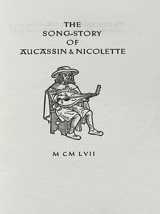 The Song-Story of Aucassin & Nicolette (Signed)