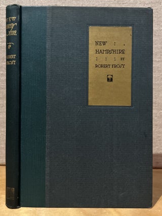 Item #902446 New Hampshire: A Poem With Notes and Grace Notes. Robert Frost