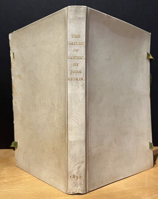 The Nature of Gothic: A Chapter of the Stones of Venice