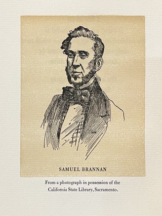 The First Californiac: Being a Reprint of Prospects of California Written By Dr. Victor H. Fourgeaud for the April 1, 1848 Issue of The California Star, San Francisco’s First Newspaper, Of Which Samuel Brannan Was the Publisher