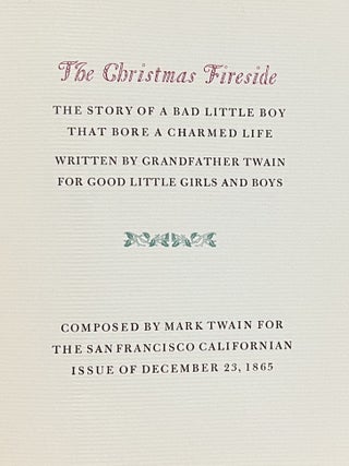 The Christmas Fireside: The Story of a Bad Little Boy that Bore a Charmed Life (Signed)