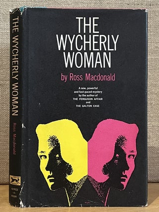 Item #902490 The Wycherly Woman. Ross Macdonald, Kenneth Millar
