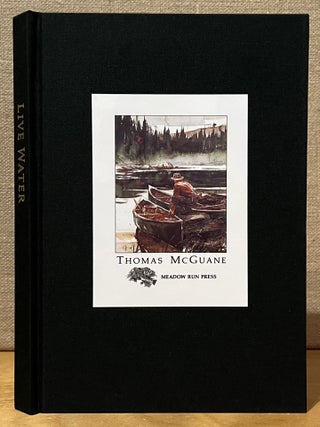 Item #902559 Live Water. Thomas McGuane