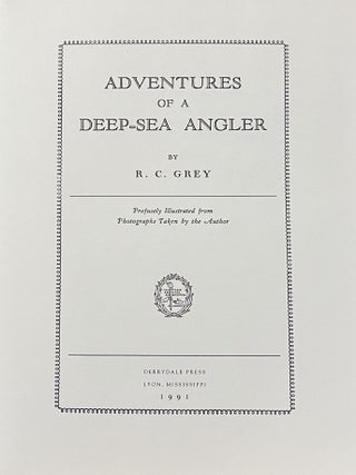 Adventures of a Deep-Sea Angler (Signed)