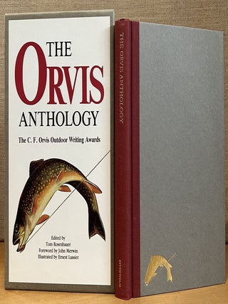 Item #902590 The Orvis Anthology: The C. F. Orvis Outdoor Writing Awards. Tom Rosenbauer, John...