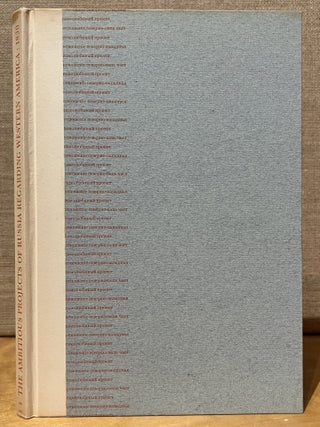 Item #902607 1830: On the Ambitious Projects of Russia In Regard to North West of America, with...