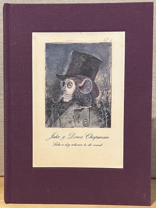 Item #902655 Jake & Dinos Chapman: Lika a dog returns to its vomit. Jake Chapman, Dinos, Simon...
