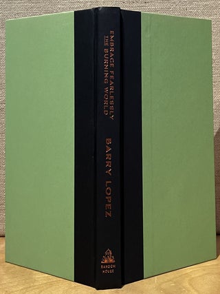 Embrace Fearlessly the Burning World: Essays
