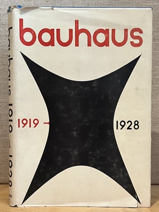 Item #902681 Bauhaus 1919 - 1928. Herbert Bayer, Walter Gropius, Ise Gropius