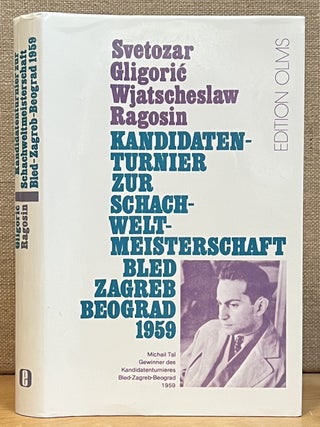 Item #902702 Kandidatenturnier zur Schachweltmeisterschaft: Bled - Zagreb - Beograd 1959....