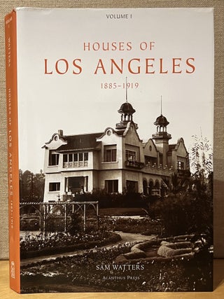 Houses of Los Angeles 1885 - 1919 and Houses of Los Angeles 1920 - 1935, 2 Volume Set