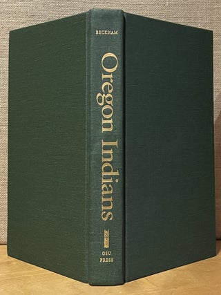 Oregon Indians: Voices from Two Centuries