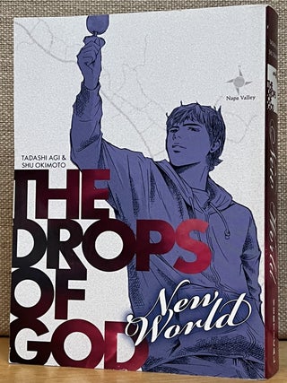 Item #902807 Drops of God: New World. Tadashi Agi, Shu Okimoto